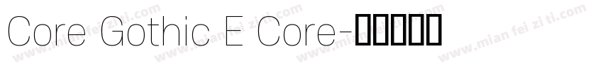 Core Gothic E Core字体转换